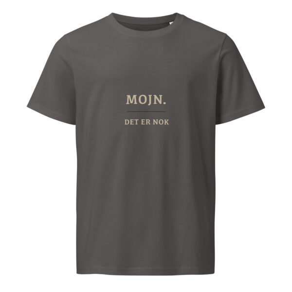 Mojn. Det er nok. — Nordic Calm Tee