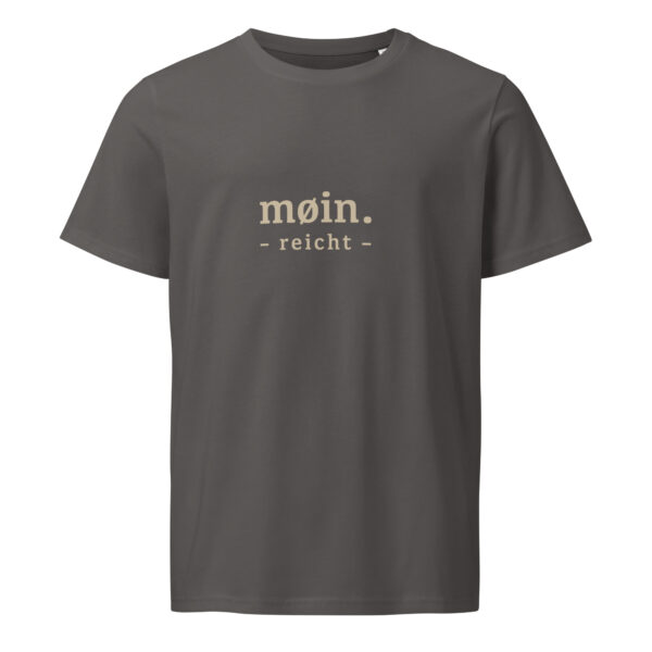 Moin. Reicht. — Organic North Tee
