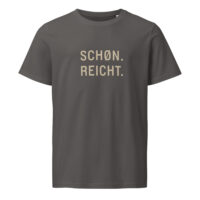 unisex-organic-mid-light-crafter-t-shirt-anthracite-front-6a13843602fdc.jpg SCHØN. REICHT. — Shirt mit Küstenattitüde