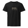 Mojn. Altid. Hver dag. — Nordic Everyday Tee