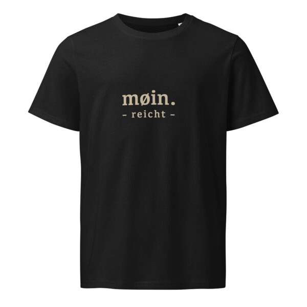 Moin. Reicht. — Organic North Tee