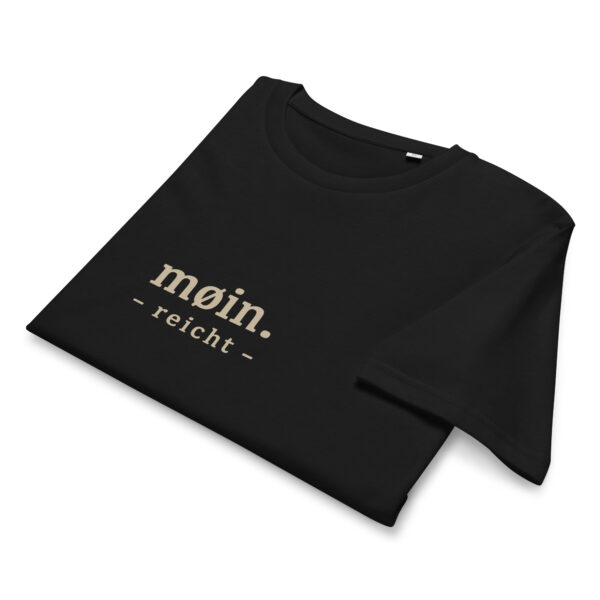 Moin. Reicht. — Organic North Tee