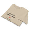 unisex-organic-mid-light-crafter-t-shirt-desert-dust-front-6a1360a813503.jpg Her hører mit hjerte til. — Sydslesvig Shirt