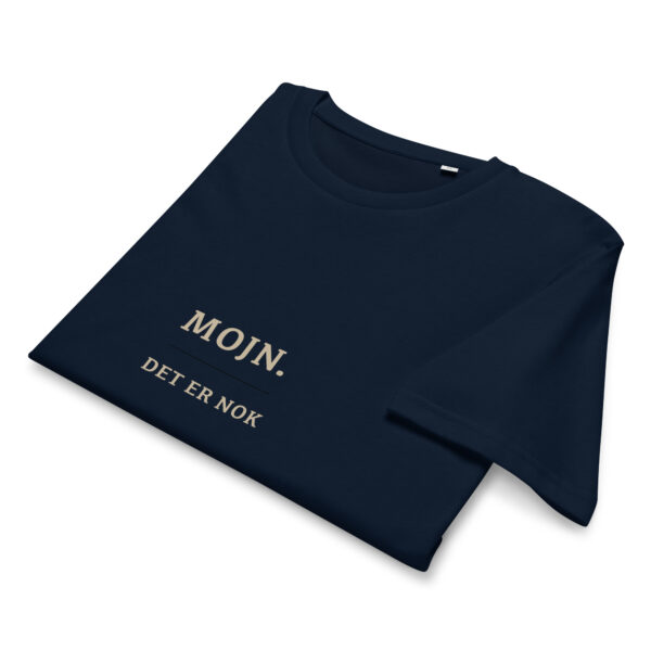 Mojn. Det er nok. — Nordic Calm Tee