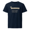 unisex-organic-mid-light-crafter-t-shirt-french-navy-front-6a138e521d72a.jpg Hold kæft und lächel einfach. — Borderland Mood Tee