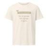 unisex-organic-mid-light-crafter-t-shirt-vintage-white-front-6a13916bcfe43.jpg Det er genau det rigtige at gøre. — Borderland Tee