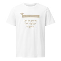 unisex-organic-mid-light-crafter-t-shirt-white-front-6a13916bcfed3.jpg Det er genau det rigtige at gøre. — Borderland Tee