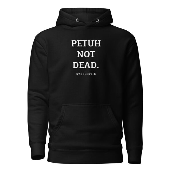PETUH NOT DEAD. — Hoodie für Hafenkinder