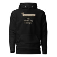 unisex-premium-pullover-hoodie-black-front-6a151ad616303.jpg Jeg melder mig i morgen. — Nordic Delay Hoodie