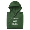 PETUH NOT DEAD. — Hoodie für Hafenkinder