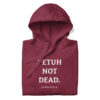 PETUH NOT DEAD. — Hoodie für Hafenkinder