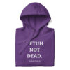 PETUH NOT DEAD. — Hoodie für Hafenkinder