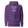 PETUH NOT DEAD. — Hoodie für Hafenkinder