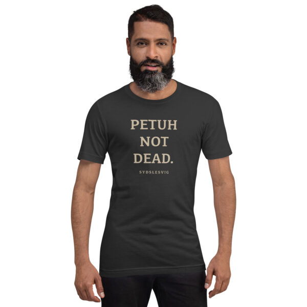 unisex-staple-t-shirt-dark-grey-front-6a13db2caf12c.jpg PETUH NOT DEAD. — Borderland Statement Tee