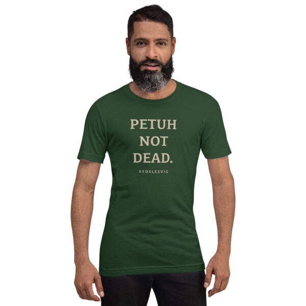 unisex-staple-t-shirt-forest-front-6a13db2cae99f.jpg PETUH NOT DEAD. — Borderland Statement Tee