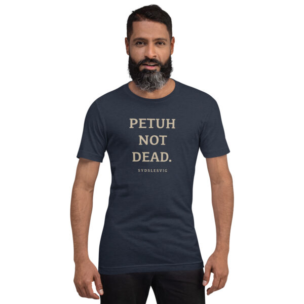unisex-staple-t-shirt-heather-navy-front-6a13db2caeac4.jpg PETUH NOT DEAD. — Borderland Statement Tee