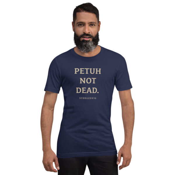 unisex-staple-t-shirt-navy-front-6a13db2caedfe.jpg PETUH NOT DEAD. — Borderland Statement Tee