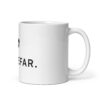 white-glossy-mug-white-11-oz-handle-on-right-6a13d600a5105.jpg Hyggefar. — Becher für Kaffee & Küstenruhe