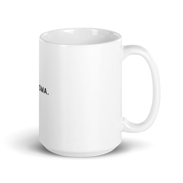 white-glossy-mug-white-15-oz-handle-on-right-6a159ad265bdf.jpg Hyggeoma. — Becher für Herz & Heißgetränke